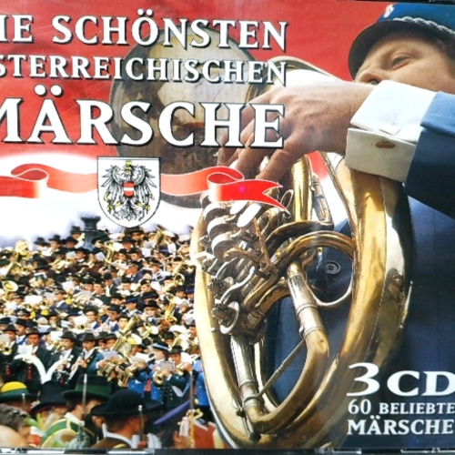 3CD / Die schönsten Österreichischen Märsche