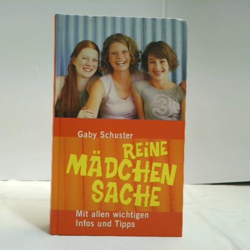 Buch / Reine Mädchensache : mit allen wichtigen Infos und Tipps