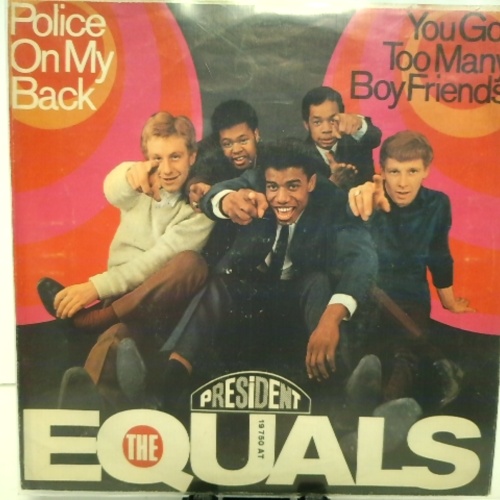 SINGLE / The Equals – Police On My Back / You Got Too Many Boyfriends