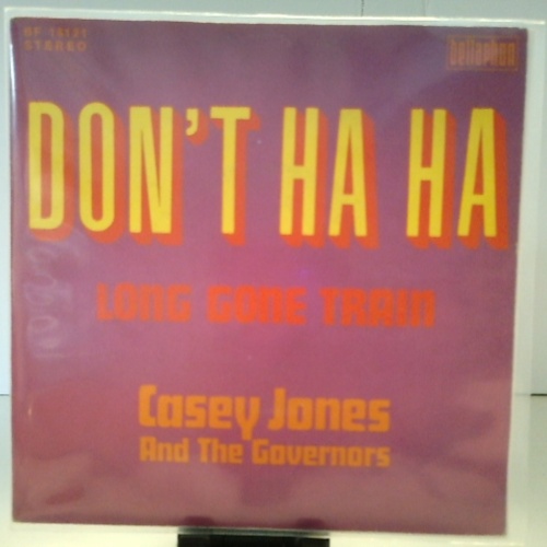 SINGLE / Casey Jones And The Governors* – Don't Ha Ha