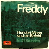 SINGLE / Freddy* – Hundert Mann Und Ein Befehl