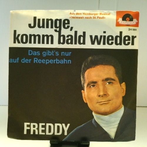 SINGLE / Freddy* – Junge, Komm Bald Wieder