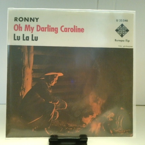 SINGLE / Ronny (4) – Oh My Darling Caroline