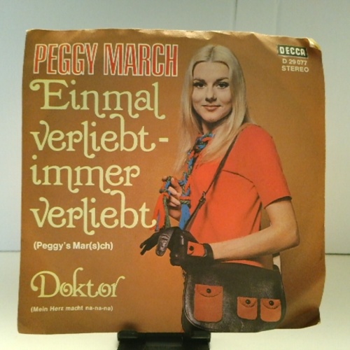 SINGLE / Peggy March – Einmal Verliebt - Immer Verliebt (Peggy's Mar(s)ch)