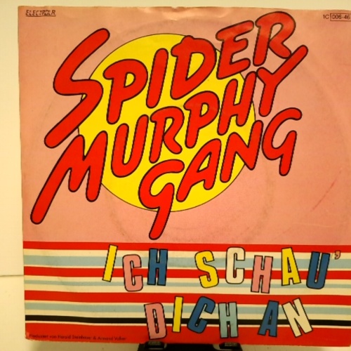 SINGLE / Spider Murphy Gang – Ich Schau' Dich An
