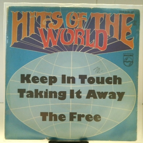 SINGLE / The Free (2) – Keep In Touch / Taking It Away (Would Be Breaking My Heart)