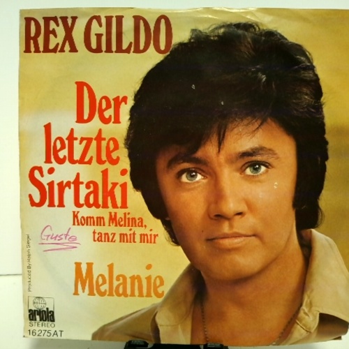 SINGLE / Rex Gildo – Der Letzte Sirtaki (Komm Melina, Tanz Mit Mir)