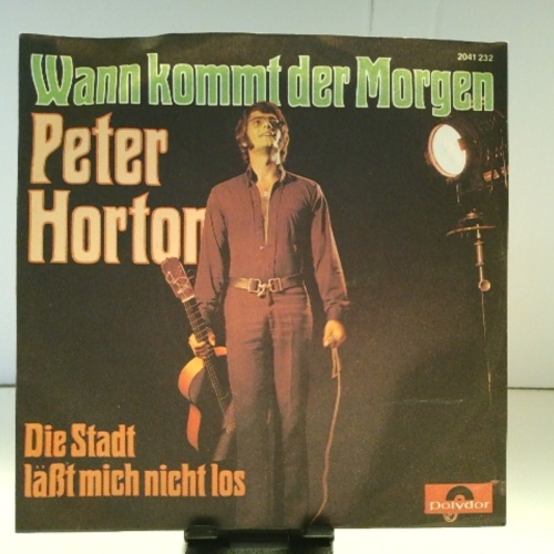 SINGLE / Peter Horton – Wann Kommt Der Morgen