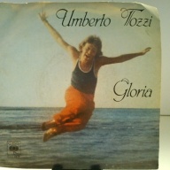 SINGLE / Umberto Tozzi – Gloria