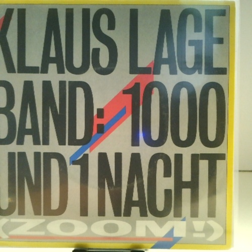 SINGLE / Klaus Lage Band – 1000 Und 1 Nacht (Zoom!)