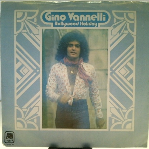 SINGLE / Gino Vannelli – Hollywood Holiday / Granny Goodbye