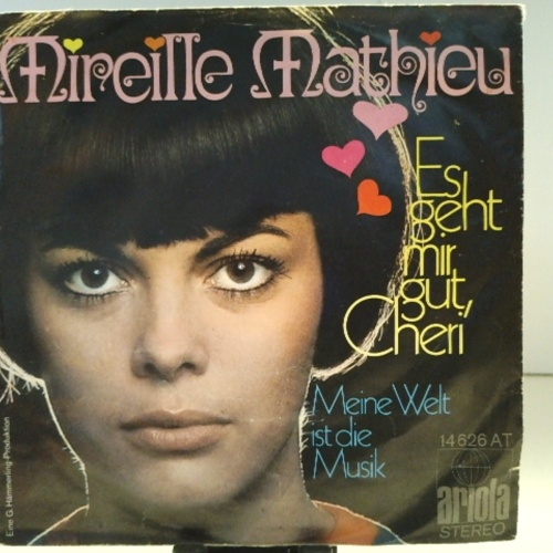 SINGLE / Mireille Mathieu – Es Geht Mir Gut, Cheri