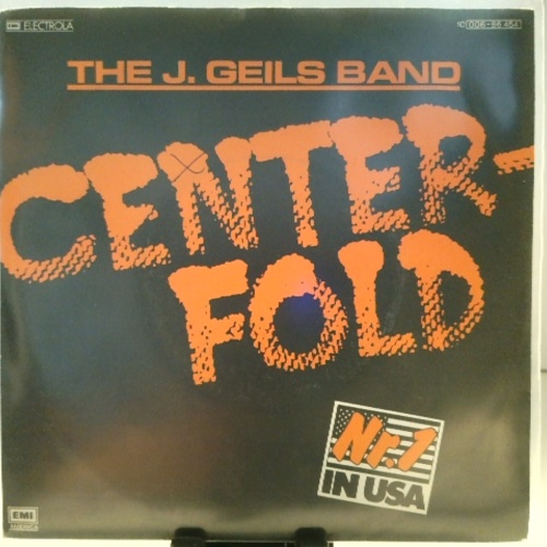 SINGLE / The J. Geils Band – Centerfold