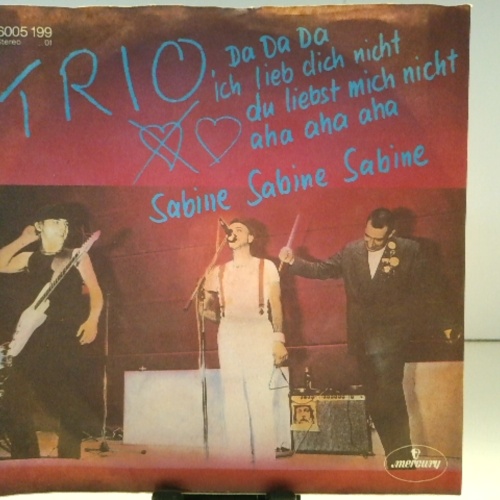 SINGLE / Trio – Da Da Da Ich Lieb Dich Nicht Du Liebst Mich Nicht Aha Aha Aha / Sabine Sabine Sabine