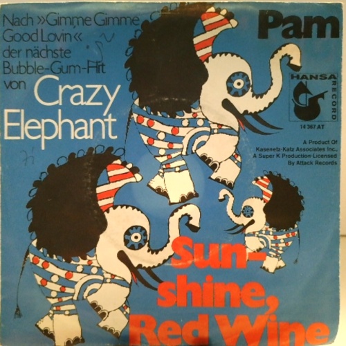 SINGLE / Crazy Elephant – Sunshine, Red Wine