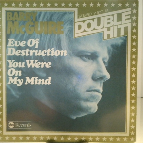 SINGLE / Barry McGuire – Eve Of Destruction / You Were On My Mind