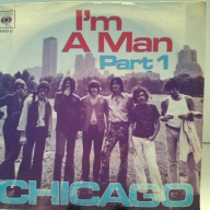SINGLE / Chicago (2) – I'm A Man