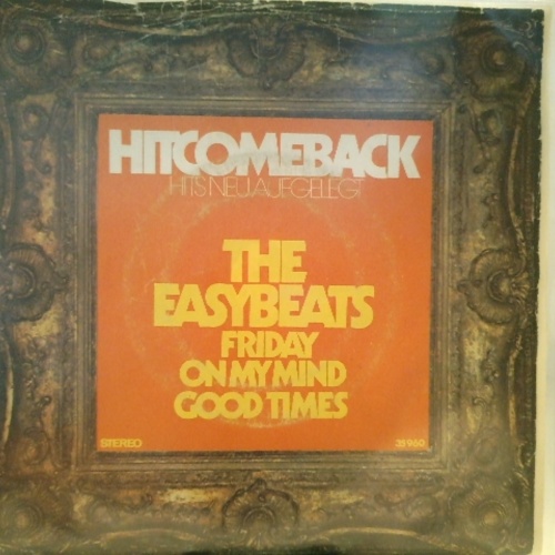 SINGLE / The Easybeats – Friday On My Mind / Good Times