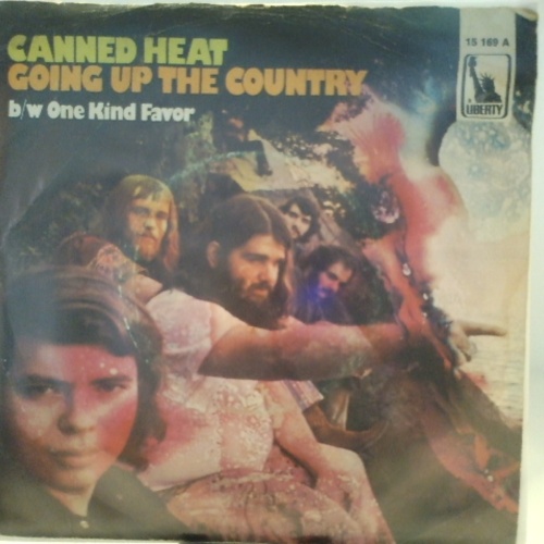 SINGLE / Canned Heat – Going Up The Country b/w One Kind Favor