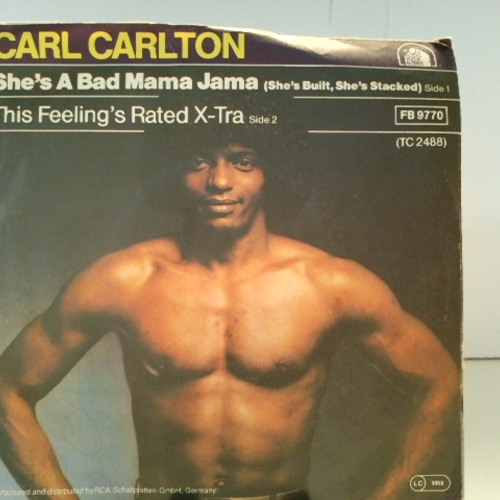 SINGLE / Carl Carlton – She's A Bad Mama Jama (She's Built, She's Stacked)