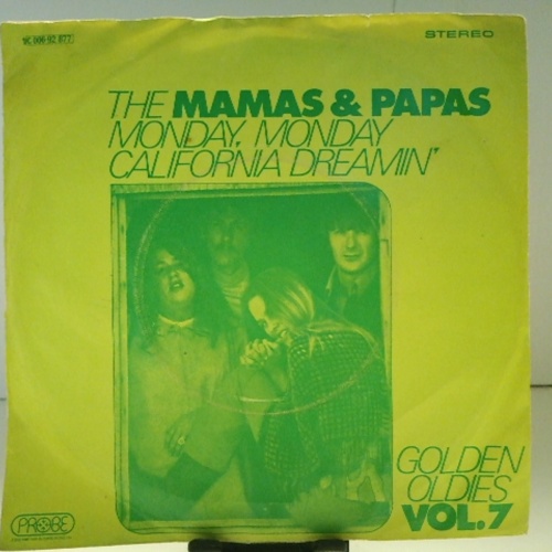 SINGLE / The Mamas & The Papas – Monday Monday / California Dreamin'