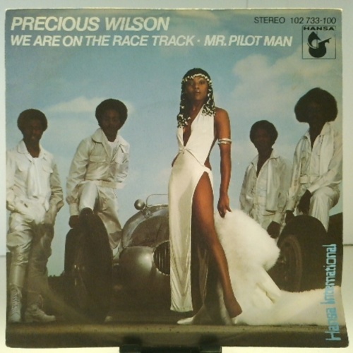 SINGLE / Precious Wilson – We Are On The Race Track / Mr. Pilot Man