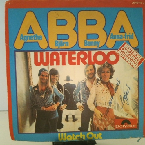 SINGLE / ABBA, Agnetha, Björn, Benny, Anna-frid* – Waterloo (Deutsche Originalaufnahme)
