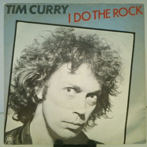 SINGLE / Tim Curry – I Do The Rock