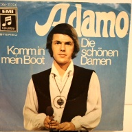 SINGLE / Adamo – Komm In Mein Boot / Die Schönen Damen