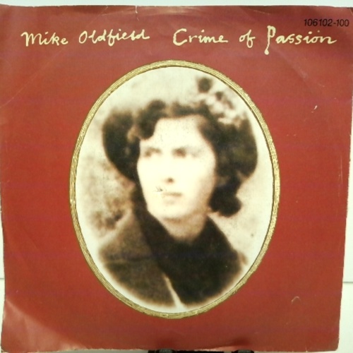 SINGLE / Mike Oldfield – Crime Of Passion