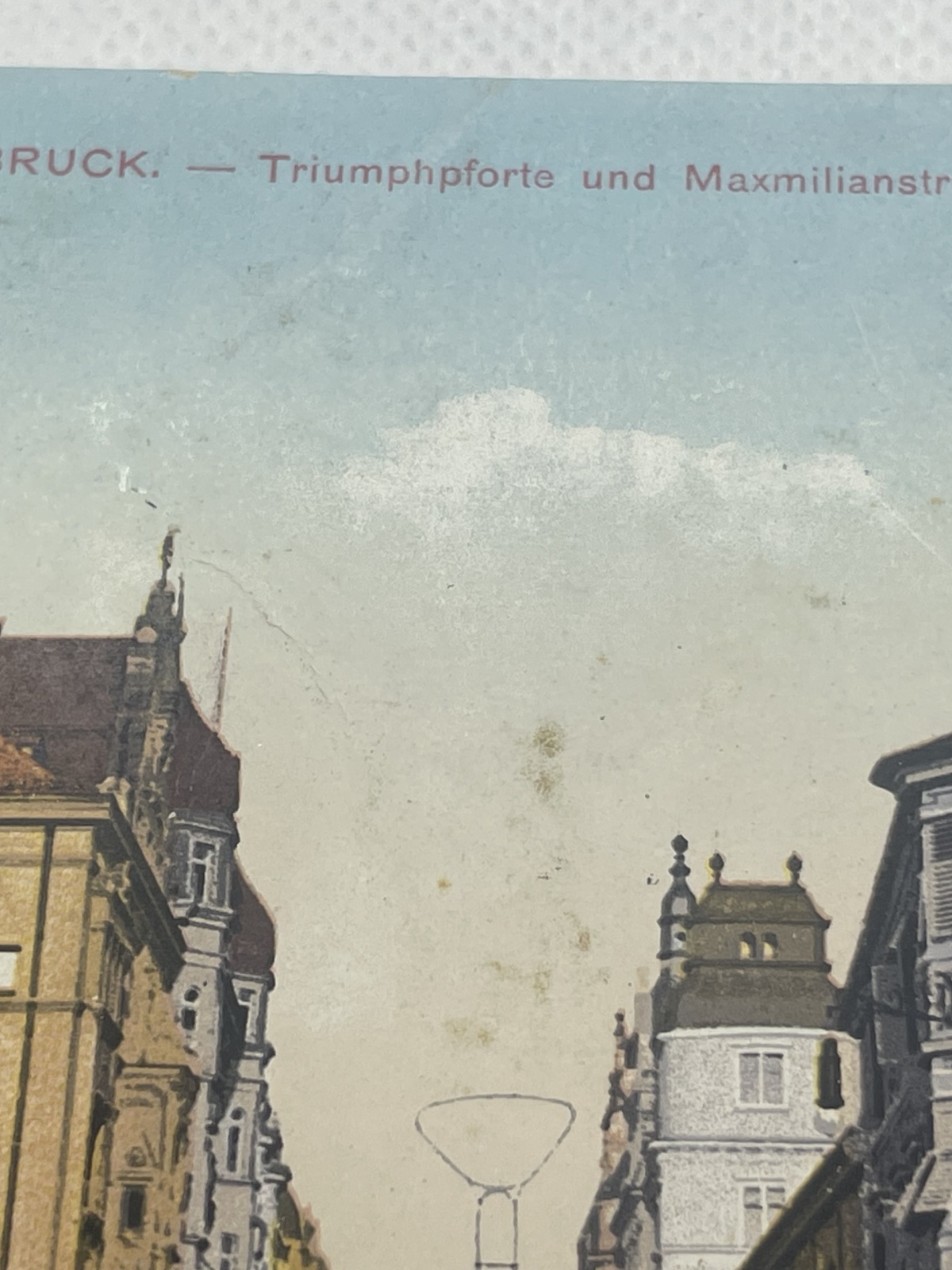 AK Innsbruck - Triumphpforte und Maximilianstrasse 1913