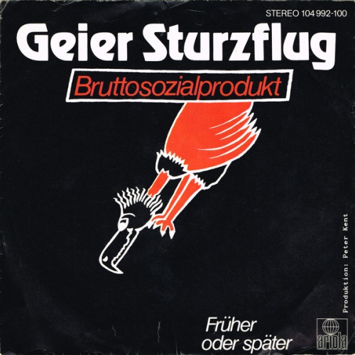 SINGLE  / Geier Sturzflug ‎– Bruttosozialprodukt