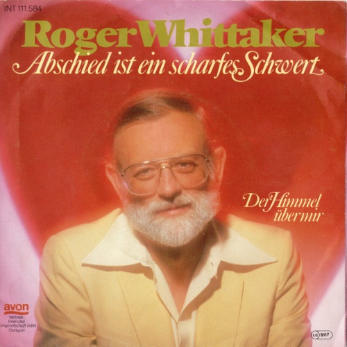SINGLE / Roger Whittaker ‎– Abschied Ist Ein Scharfes Schwert