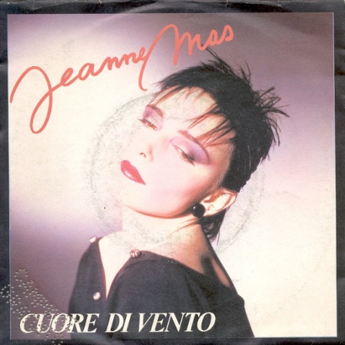 SINGLE / Jeanne Mas ‎– Cuore Di Vento