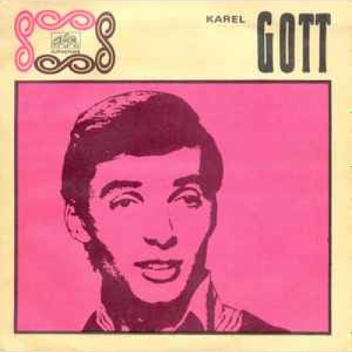 SINGLE / Karel Gott ‎– Narodil Se Máj / Zavřu Teď Krám S Básněmi