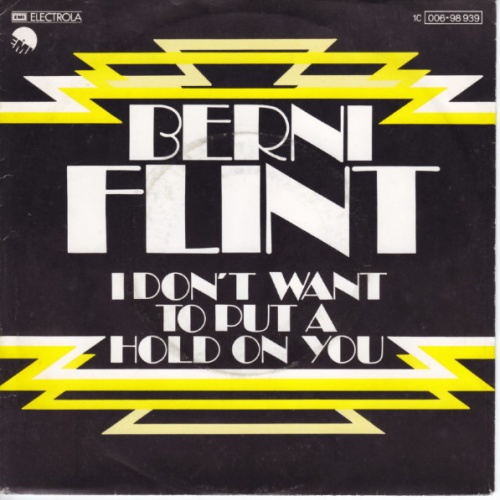 Vinyl / Berni Flint - I Don't Want To Put A Hold On You