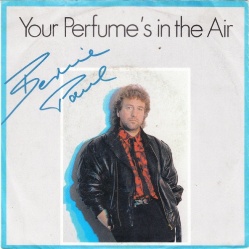 Vinyl / Bernie Paul - Your Perfume's In The Air