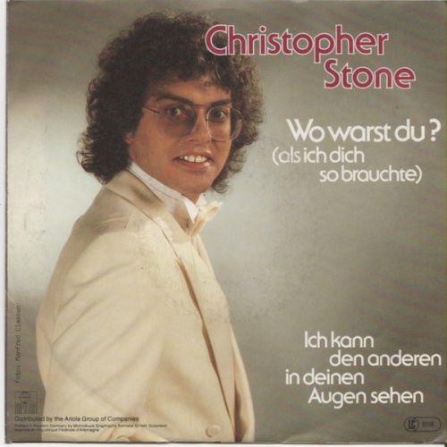 Vinyl / Christopher Stone (2) - Wo Warst Du ? (Als Ich Dich So Brauchte)