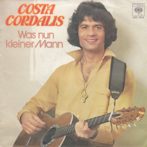Vinyl / Costa Cordalis - Was Nun Kleiner Mann