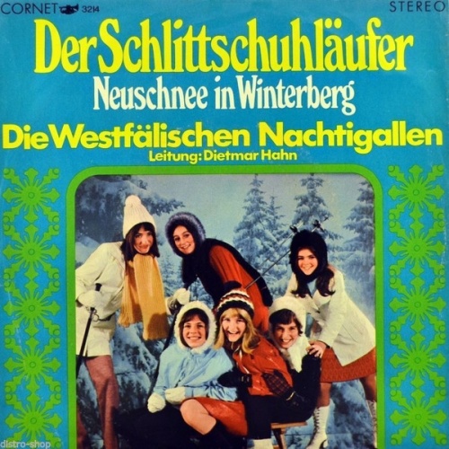 Vinyl / Die Westfälischen Nachtigallen Leitung: Dietmar Hahn - Der Schlittschuhläufer
