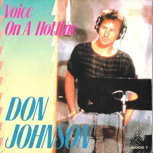 Vinyl / Don Johnson - Voice On A Hotline