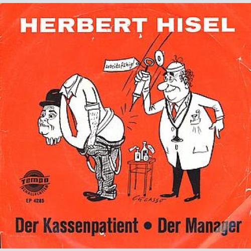 Vinyl / Herbert Hisel - Der Kassenpatient • Der Manager