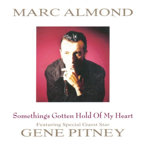 Vinyl / Marc Almond Featuring Special Guest Star Gene Pitney - Something's Gotten Hold Of My Heart