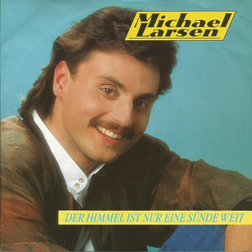 Vinyl / Michael Larsen (3) - Der Himmel Ist Nur Eine Sünde Weit