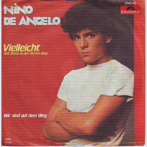 Vinyl / Nino de Angelo - Vielleicht (Seit Jimmy Zu Den Sternen Ging)