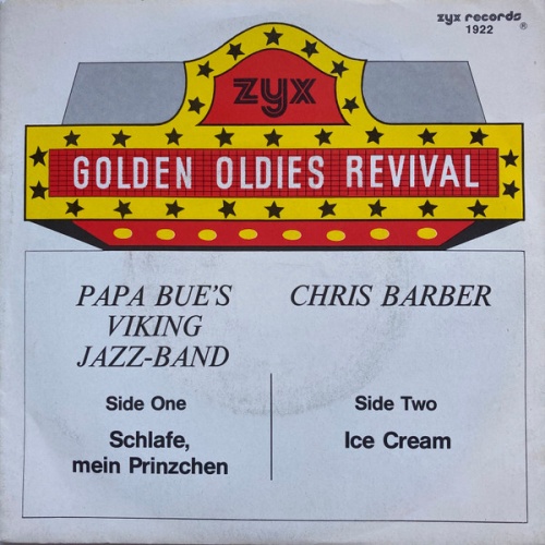 Vinyl / Papa Bue's Viking Jazz Band / Chris Barber - Schlafe Mein Prinzchen / Ice Cream
