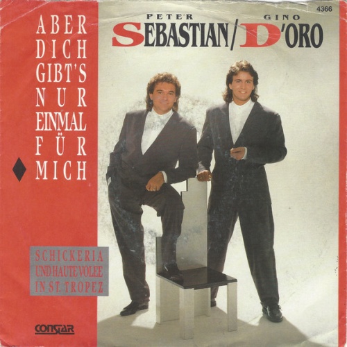 Vinyl / Peter Sebastian  / Gino D'Oro - Aber Dich Gibt's Nur Einmal Für Mich