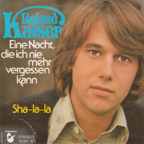 Vinyl / Roland Kaiser - Eine Nacht, Die Ich Nie Mehr Vergessen Kann