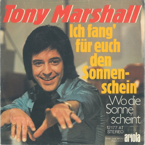 Vinyl / Tony Marshall - Ich Fang' Für Euch Den Sonnenschein