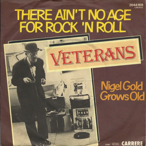 Vinyl / Veterans* - There Ain't No Age For Rock 'n' Roll